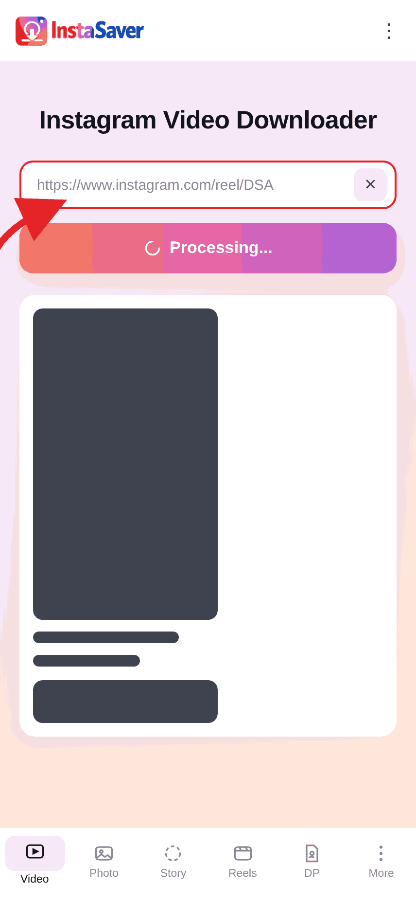 Paste the link into InstaSave